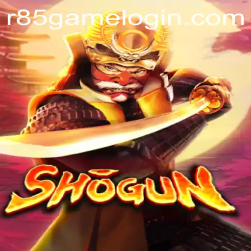 Shogun: A Strategic Dive into Feudal Japan Through R85.COM